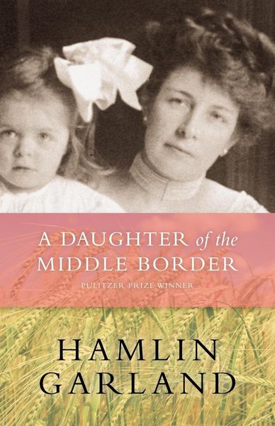 Produktbild: A Daughter of The Middle Border