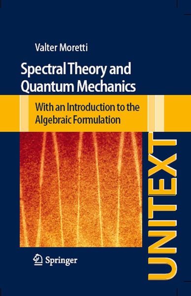 Produktbild: Spectral Theory and Quantum Mechanics
