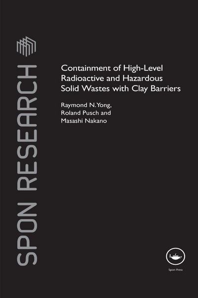 Produktbild: Containment of High-Level Radioactive and Hazardous Solid Wastes with Clay Barriers