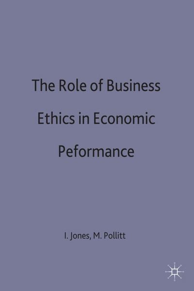 Produktbild: The Role of Business Ethics in Economic Performance