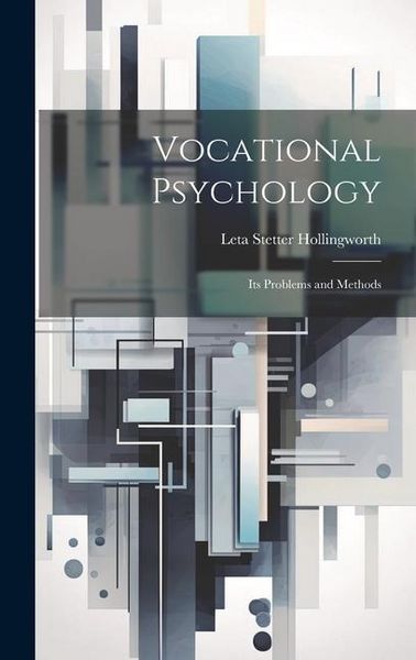 Produktbild: Vocational Psychology: Its Problems and Methods