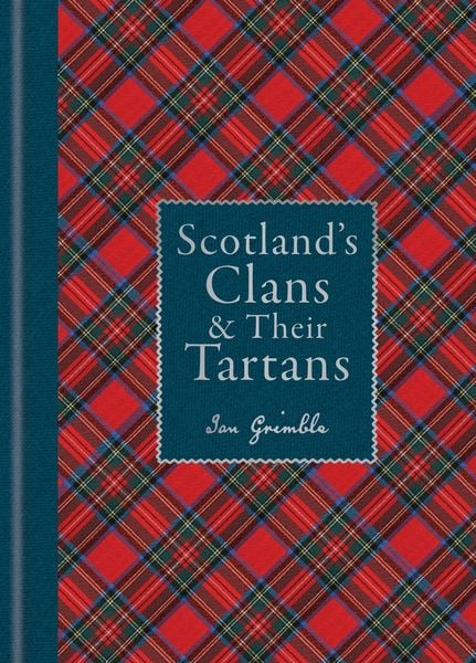 Produktbild: Scotland's Clans & Their Tartans