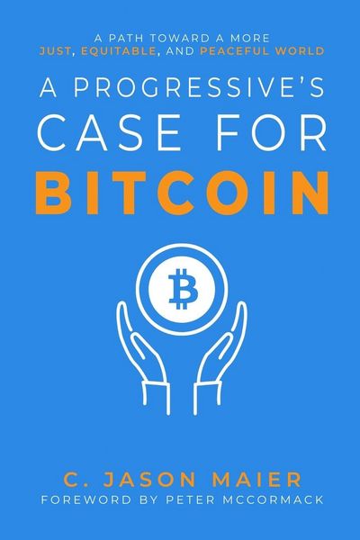 Produktbild: A Progressive's Case for Bitcoin