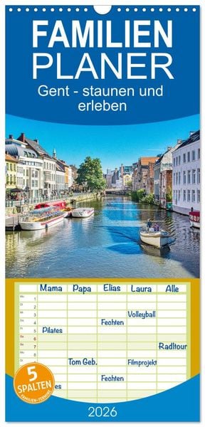 Produktbild: Familienplaner 2026 - Gent - staunen und erleben mit 5 Spalten (Wandkalender, 21 x 45 cm) CALVENDO