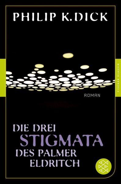 Produktbild: Die drei Stigmata des Palmer Eldritch