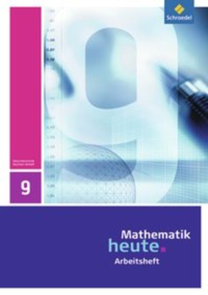 Mathematik heute - Ausgabe 2009 für Sachsen-Anhalt, Geheftet von , Schroedel, 978-3-507-87898-3