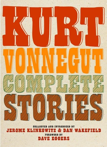 Produktbild: Kurt Vonnegut Complete Stories