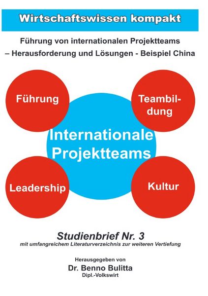 Produktbild: F&uuml;hrung von internationalen Projektteams &ndash; Herausforderung und L&ouml;sungen am Beispiel China