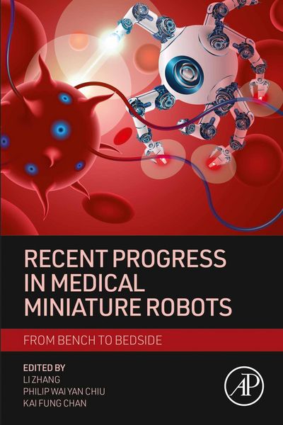 Produktbild: Recent Progress in Medical Miniature Robots