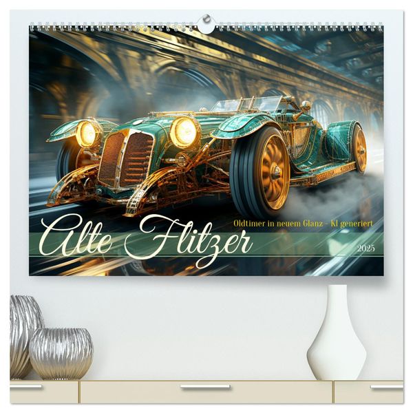 Alte Flitzer (hochwertiger Premium Wandkalender 2025 DIN A2 quer), Kunstdruck in Hochglanz