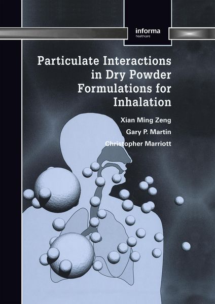 Produktbild: Particulate Interactions in Dry Powder Formulation for Inhalation