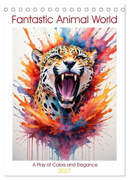 Produktbild: Fantastic Animal World: A Play of Colors and Elegance (Desk Calendar 2027 DIN A5 portrait), CALVENDO 12 Month DeskCalendar