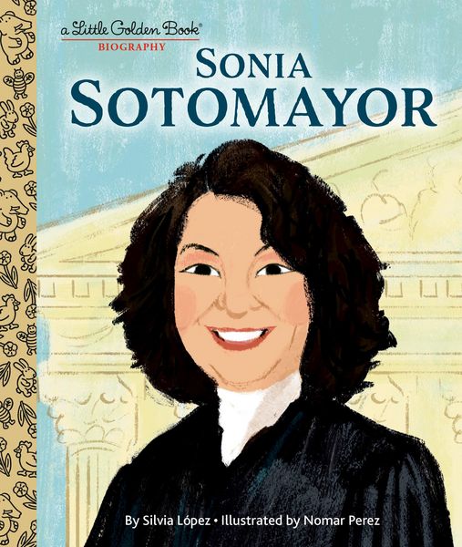 Produktbild: Sonia Sotomayor: A Little Golden Book Biography