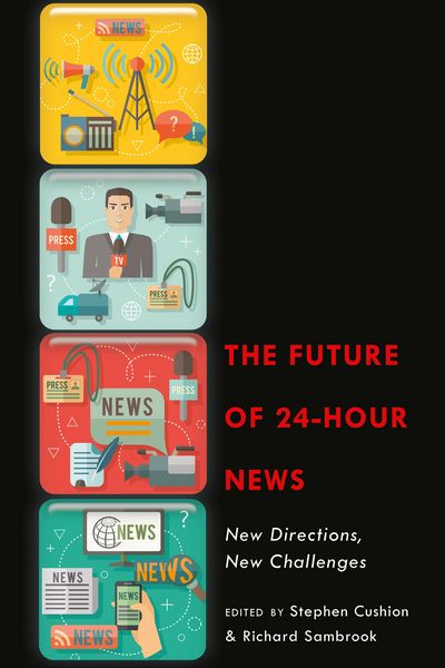 Produktbild: The Future of 24-Hour News