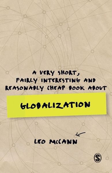 Produktbild: A Very Short, Fairly Interesting and Reasonably Cheap Book about Globalization