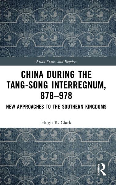 Produktbild: China during the Tang-Song Interregnum, 878-978
