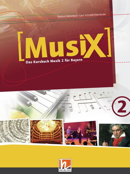 MusiX 2 BY (Ausgabe ab 2017) Schülerband -