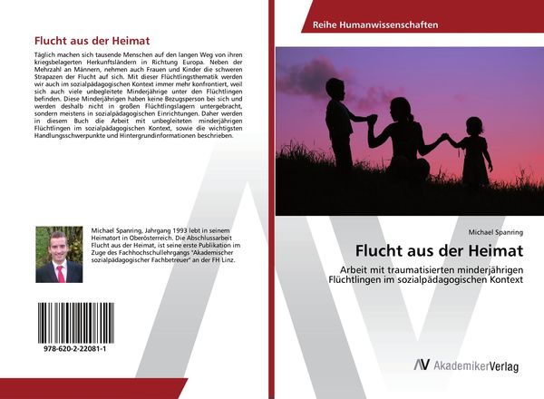 Flucht aus der Heimat, Taschenbuch von Michael Spanring, AV Akademikerverlag, 9786202220811