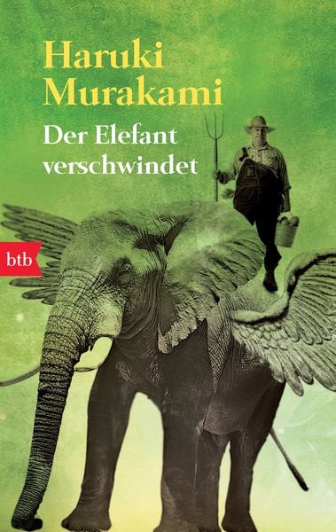 Der Elefant verschwindet, Taschenbuch von Haruki Murakami, btb, 9783442739295