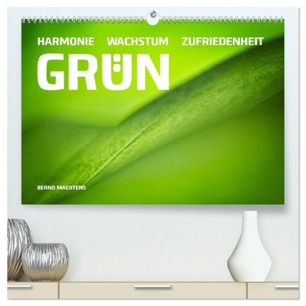 Produktbild: GR&Uuml;N Harmonie Wachstum Zufriedenheit (hochwertiger Premium Wandkalender 2026 DIN A2 quer), Kunstdruck in Hochglanz