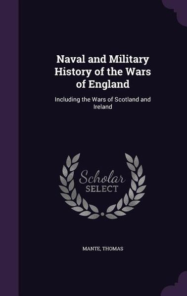 Produktbild: Naval and Military History of the Wars of England