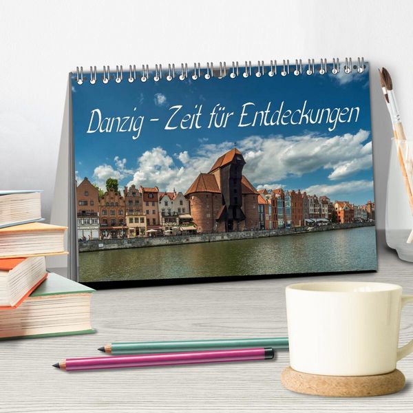 Produktbild: Danzig - Zeit f&uuml;r Entdeckungen (Tischkalender 2026 DIN A5 quer), CALVENDO Monatskalender