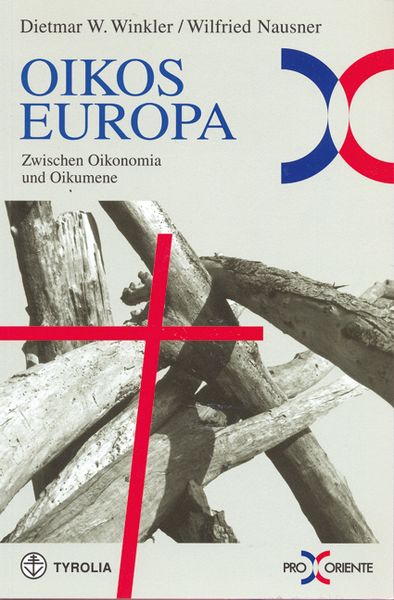 Produktbild: Oikos Europa zwischen Oikonomia und Oikumene