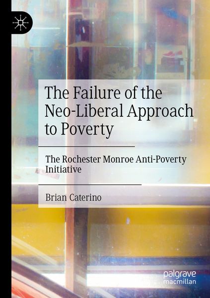 Produktbild: The Failure of the Neo-Liberal Approach to Poverty