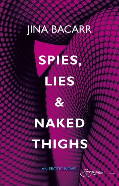 Produktbild: Spies, Lies & Naked Thighs