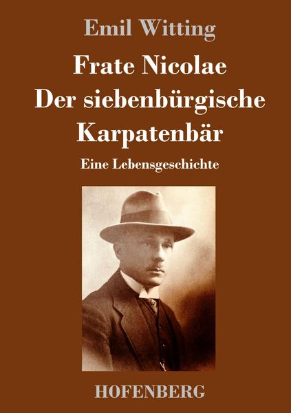 Produktbild: Frate Nicolae Der siebenb&uuml;rgische Karpatenb&auml;r