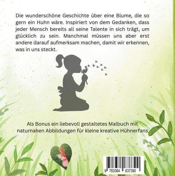 Produktbild: Die Geschichte von der Blume, die so gern ein Huhn w&auml;re