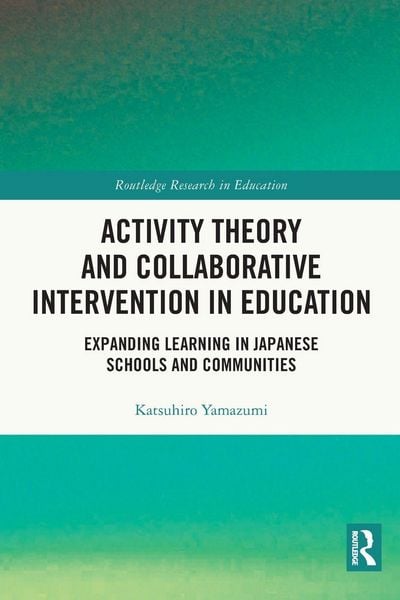 Produktbild: Activity Theory and Collaborative Intervention in Education