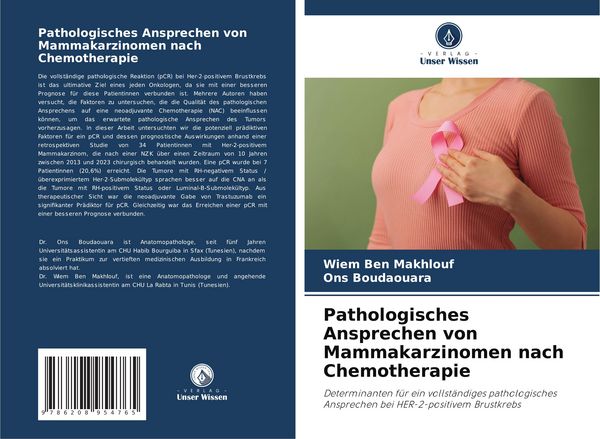 Pathologisches Ansprechen von Mammakarzinomen nach Chemotherapie, Taschenbuch von Wiem Ben Makhlouf , Ons Boudaouara, Verlag Unser Wissen,