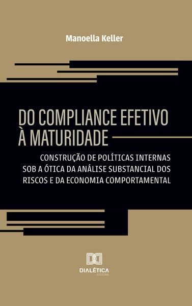 Produktbild: Do Compliance Efetivo &agrave; Maturidade