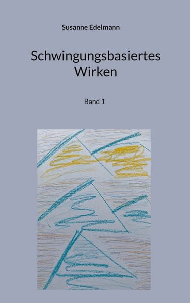 Produktbild: Schwingungsbasiertes Wirken