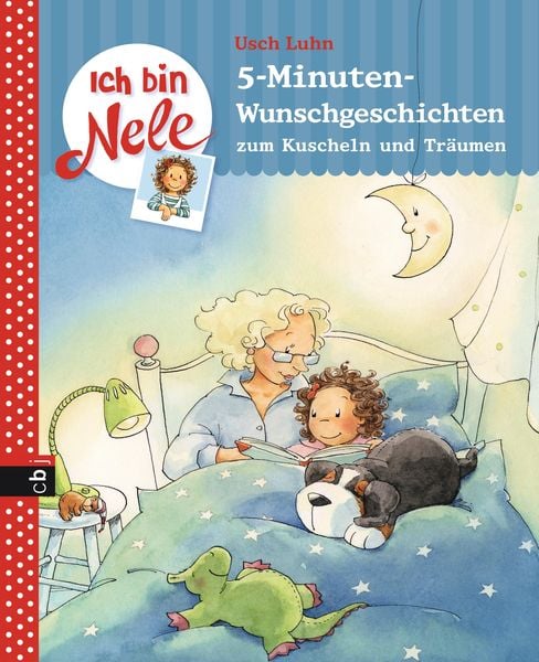 Produktbild: Ich bin Nele - 5-Minuten-Wunschgeschichten zum Kuscheln und Tr&auml;umen