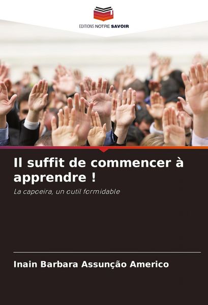 Produktbild: Il suffit de commencer &agrave; apprendre !