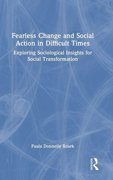 Produktbild: Fearless Change and Social Action in Difficult Times