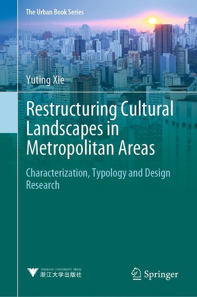 Produktbild: Restructuring Cultural Landscapes in Metropolitan Areas
