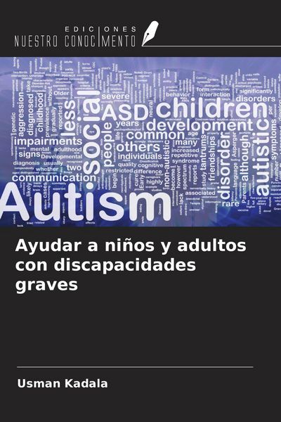 Produktbild: Ayudar a ni&ntilde;os y adultos con discapacidades graves