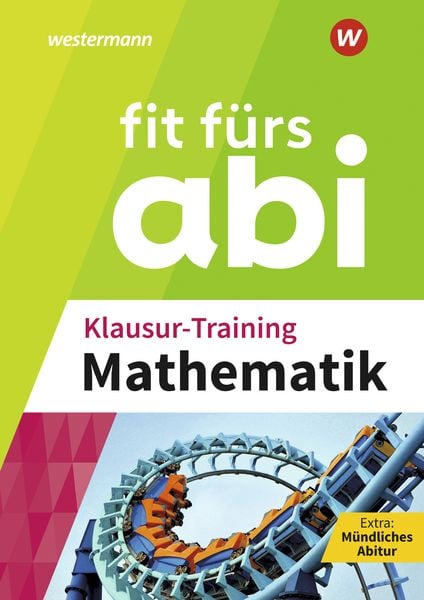 Produktbild: Fit f&uuml;rs Abi. Klausur-Training Mathematik