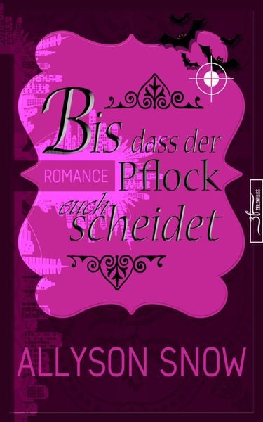 Produktbild: Bis dass der Pflock euch scheidet