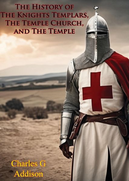 Produktbild: History of The Knights Templars, The Temple Church, and The Temple