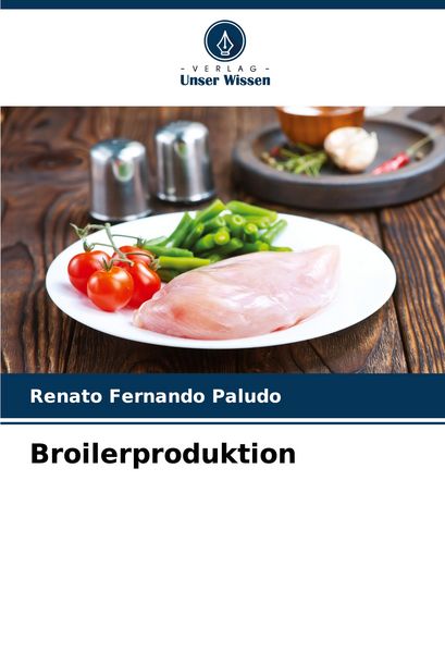 Produktbild: Broilerproduktion