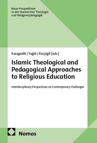 Produktbild: Islamic Theological and Pedagogical Approaches to Religious Education