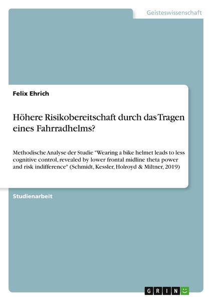 Produktbild: H&ouml;here Risikobereitschaft durch das Tragen eines Fahrradhelms?