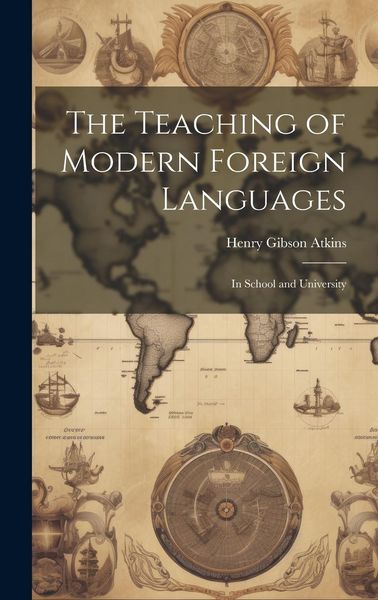 Produktbild: The Teaching of Modern Foreign Languages: In School and University