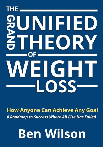 Produktbild: The Grand Unified Theory of Weight Loss