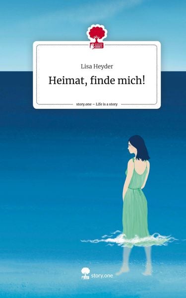 Produktbild: Heimat, finde mich!. Life is a Story - story.one
