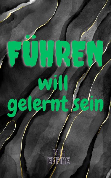 Produktbild: F&uuml;hren will gelernt sein